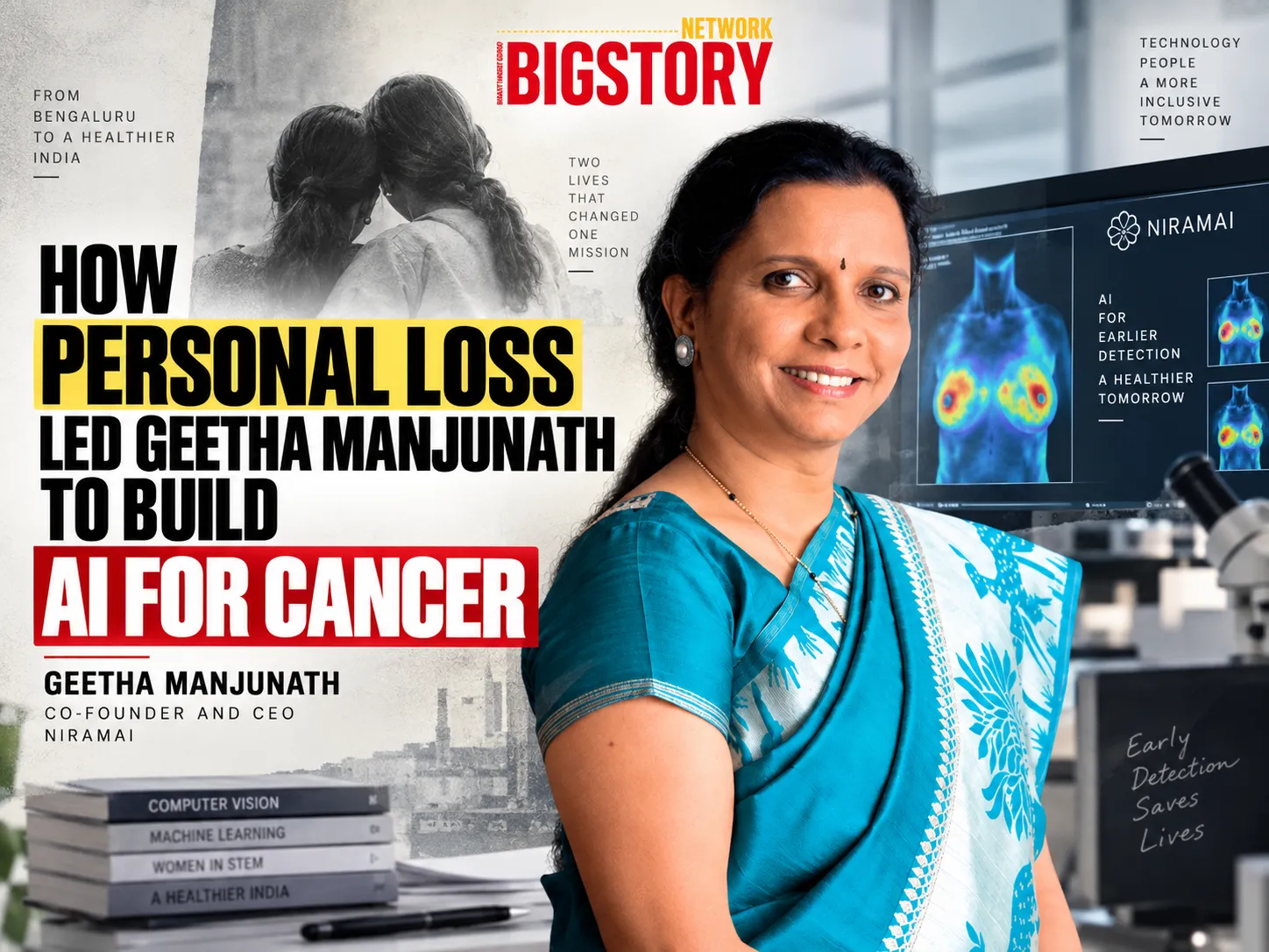 HOW PERSONAL LOSS LED Dr GEETHA MANJUNATH TO BUILD AI FOR CANCER